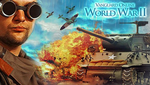 game pic for Vanguard online: WW2